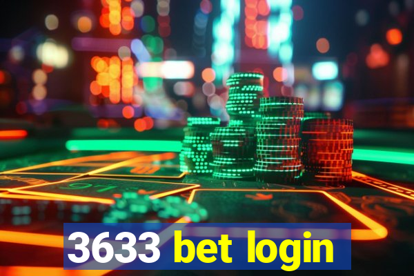 3633 bet login